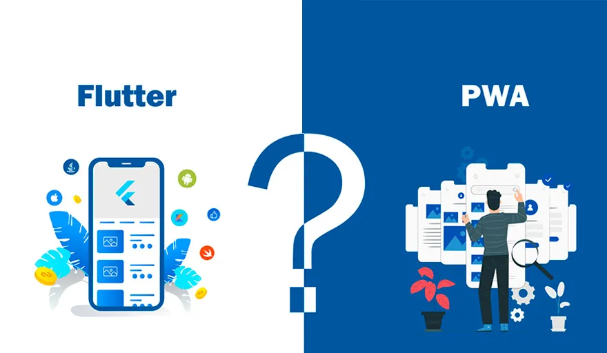 Flutter vs PWA: Which One is best for Mobile App Development? 